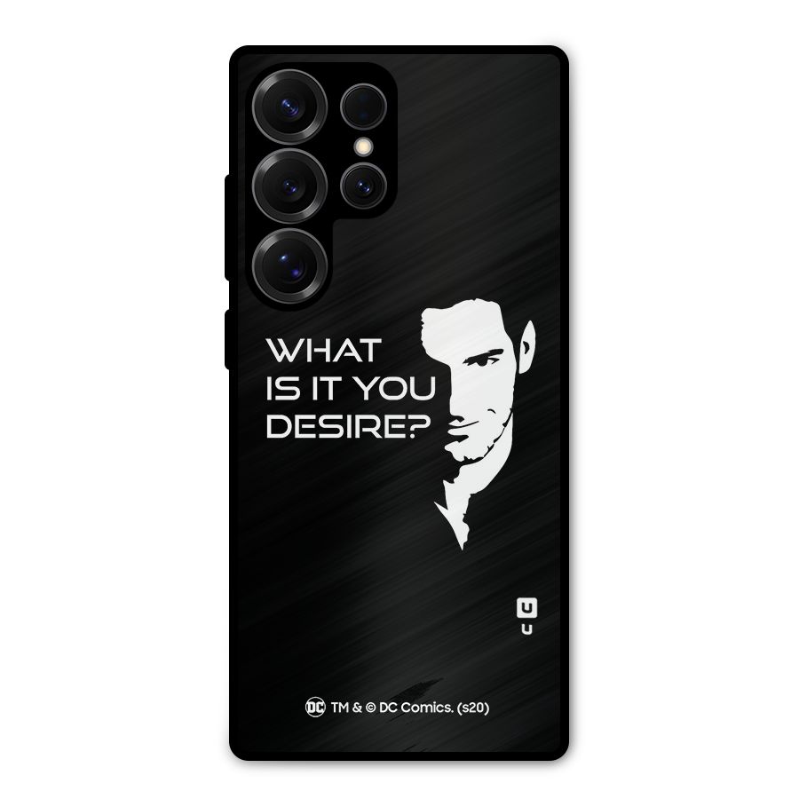 What Do You Desire Metal Back Case for Galaxy S25 Ultra