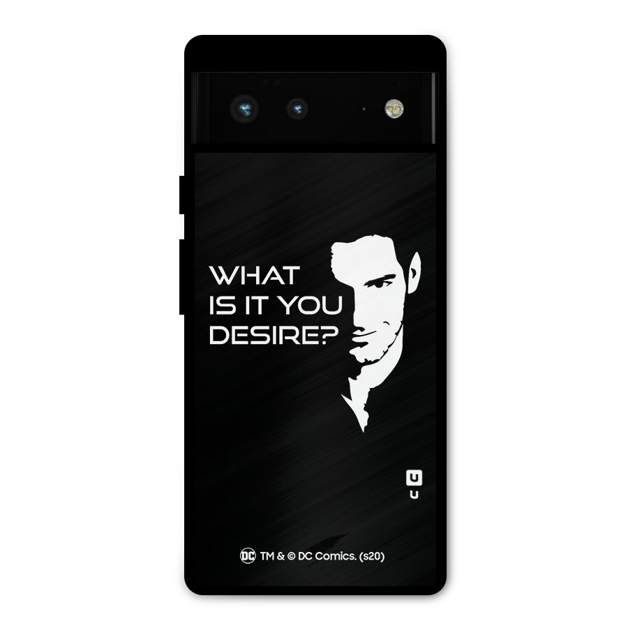 What Do You Desire Metal Back Case for Google Pixel 6