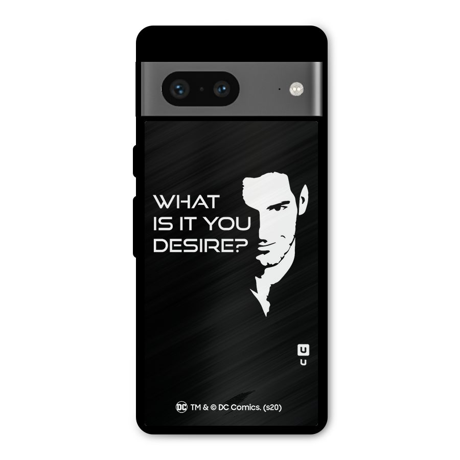 What Do You Desire Metal Back Case for Google Pixel 7