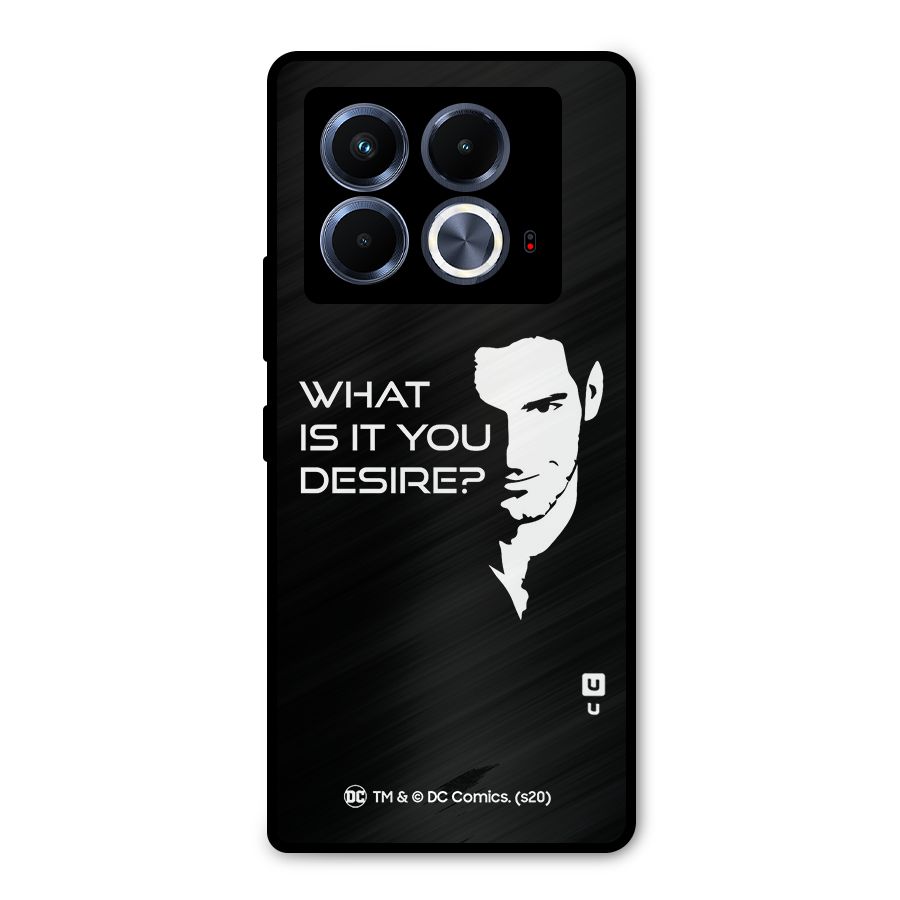 What Do You Desire Metal Back Case for Infinix Note 40 5G
