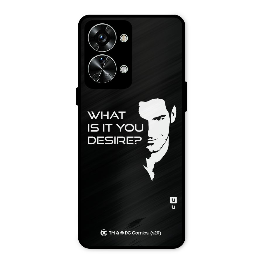 What Do You Desire Metal Back Case for OnePlus Nord 2T