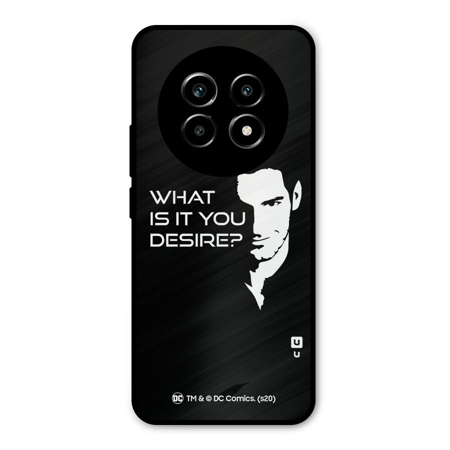 What Do You Desire Metal Back Case for Realme 13 Pro
