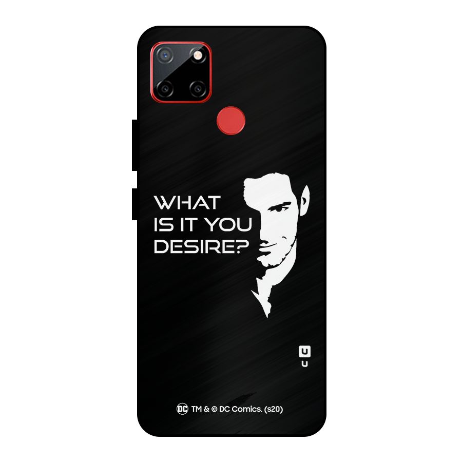 What Do You Desire Metal Back Case for Realme C12