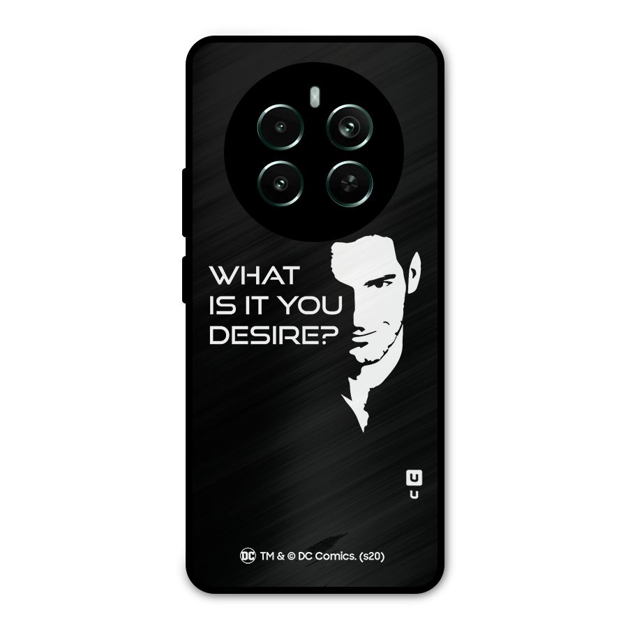 What Do You Desire Metal Back Case for Realme Narzo 70 Pro