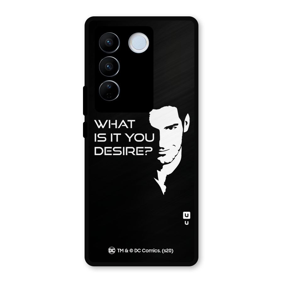 What Do You Desire Metal Back Case for Vivo V27