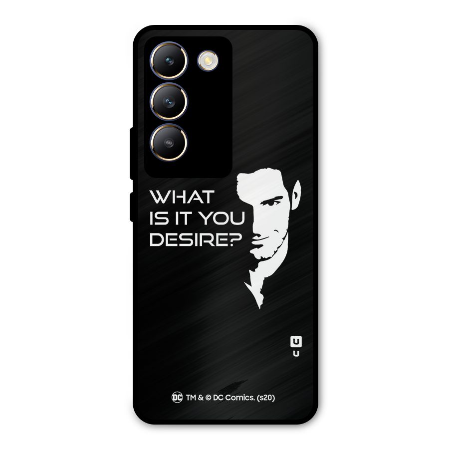 What Do You Desire Metal Back Case for Vivo Y200e