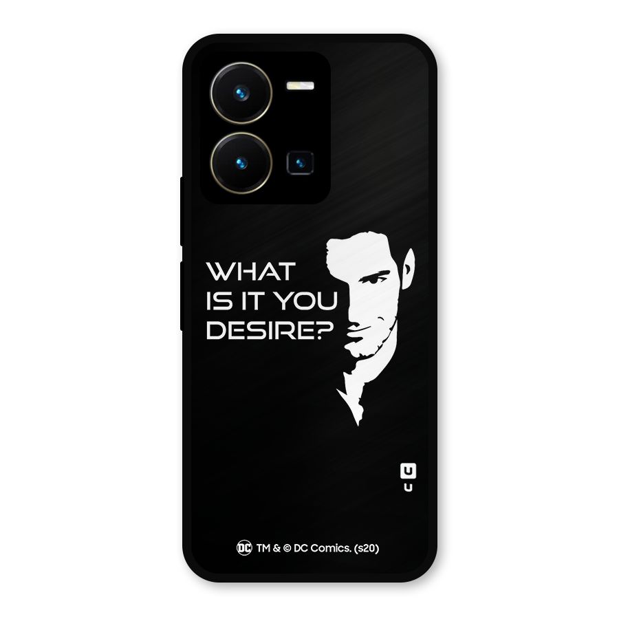 What Do You Desire Metal Back Case for Vivo Y35