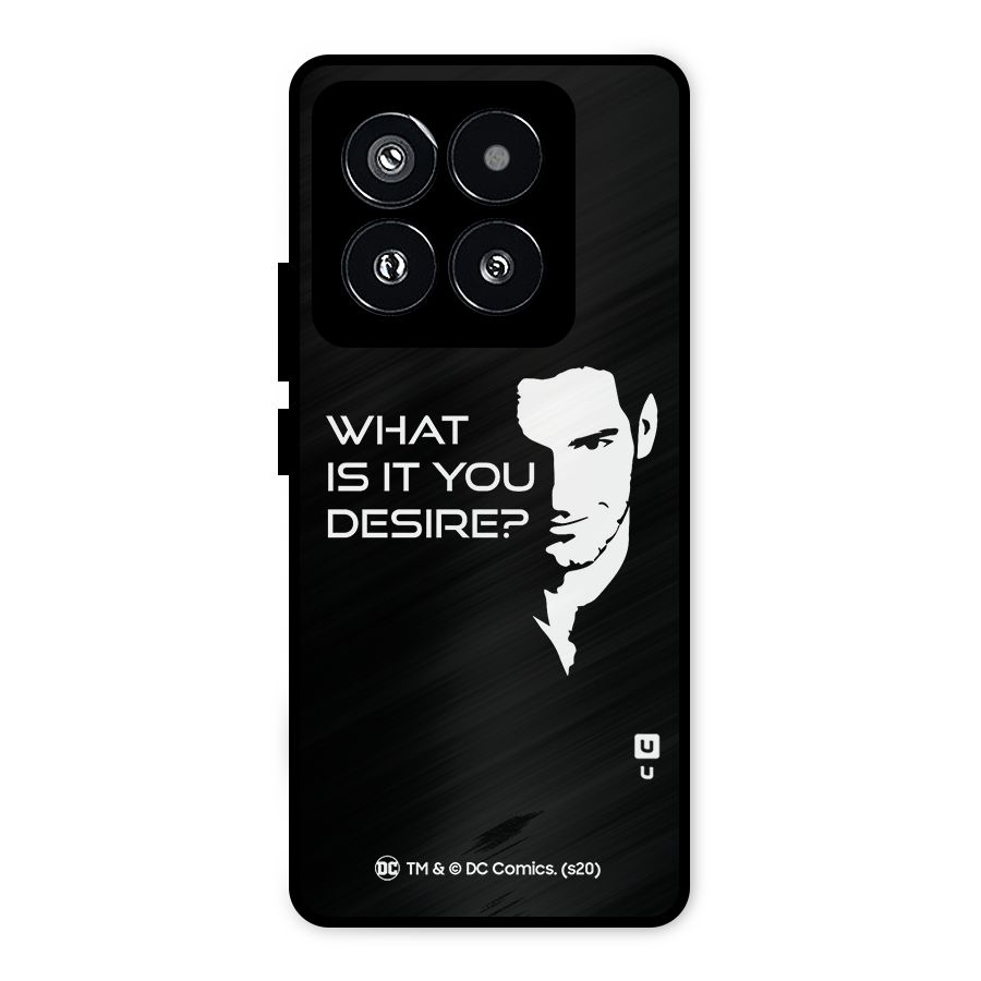 What Do You Desire Metal Back Case for Xiaomi 14 Pro