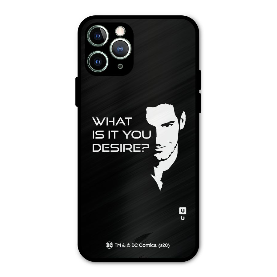 What Do You Desire Metal Back Case for iPhone 11 Pro Max
