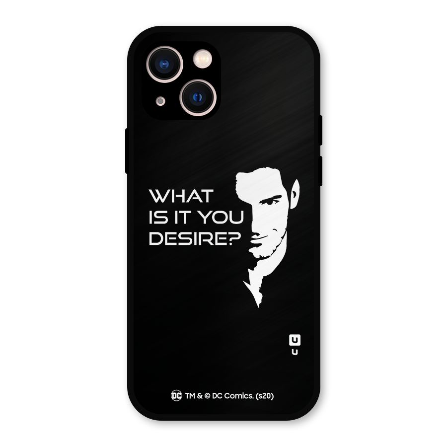 What Do You Desire Metal Back Case for iPhone 13