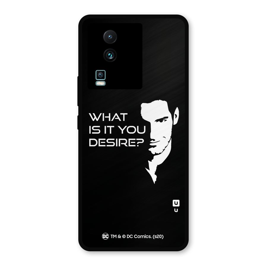 What Do You Desire Metal Back Case for iQOO Neo 7