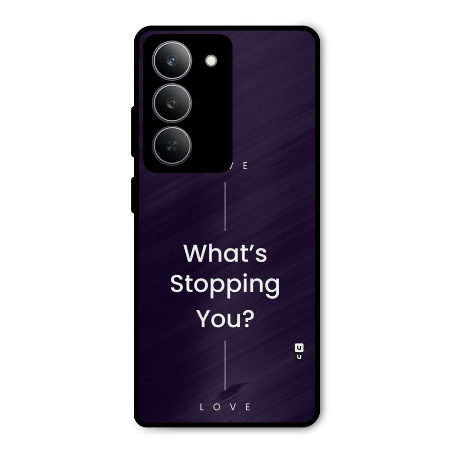 What Stopping You Metal Back Case for Realme 14x