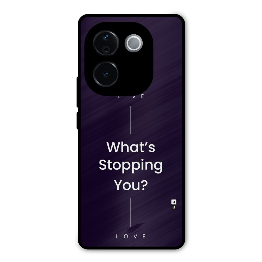 What Stopping You Metal Back Case for Vivo T3 Pro