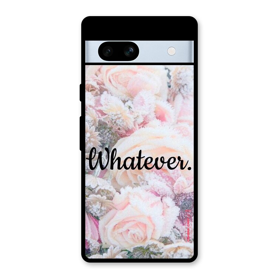 Whatever Glass Back Case for Google Pixel 7a