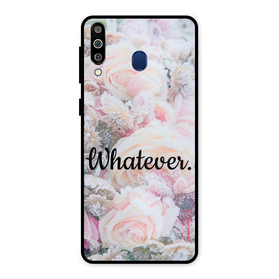 Whatever Metal Back Case for Galaxy M30