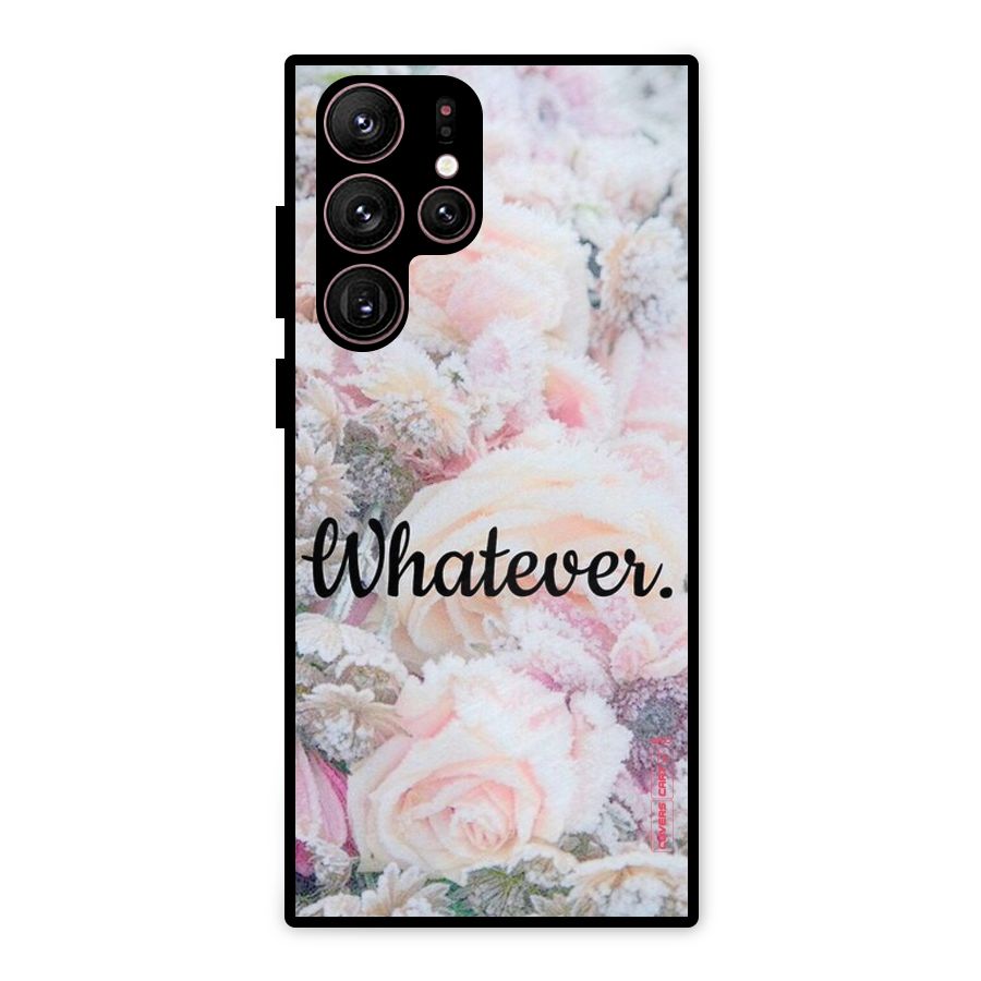 Whatever Metal Back Case for Galaxy S22 Ultra 5G