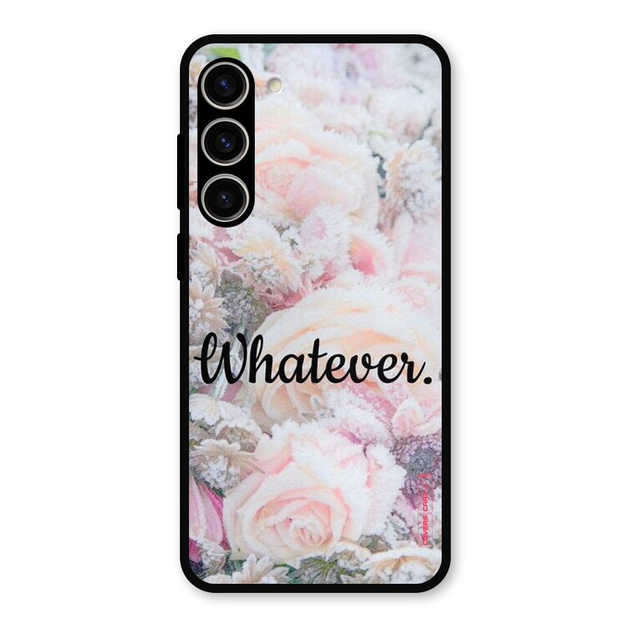 Whatever Metal Back Case for Galaxy S23 Plus