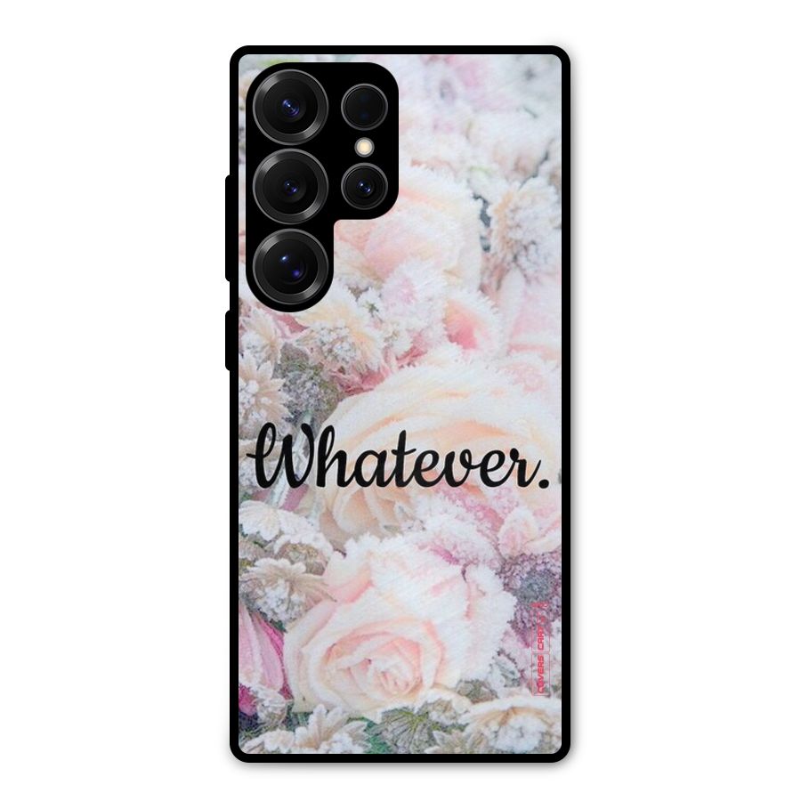 Whatever Metal Back Case for Galaxy S25 Ultra