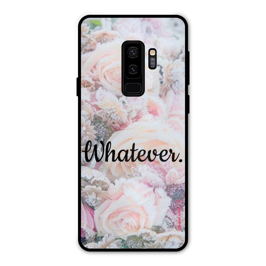 Whatever Metal Back Case for Galaxy S9 Plus
