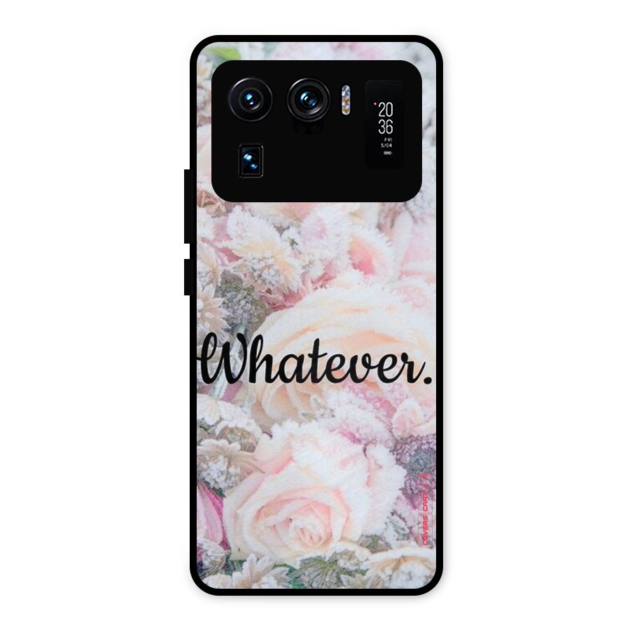 Whatever Metal Back Case for Mi 11 Ultra