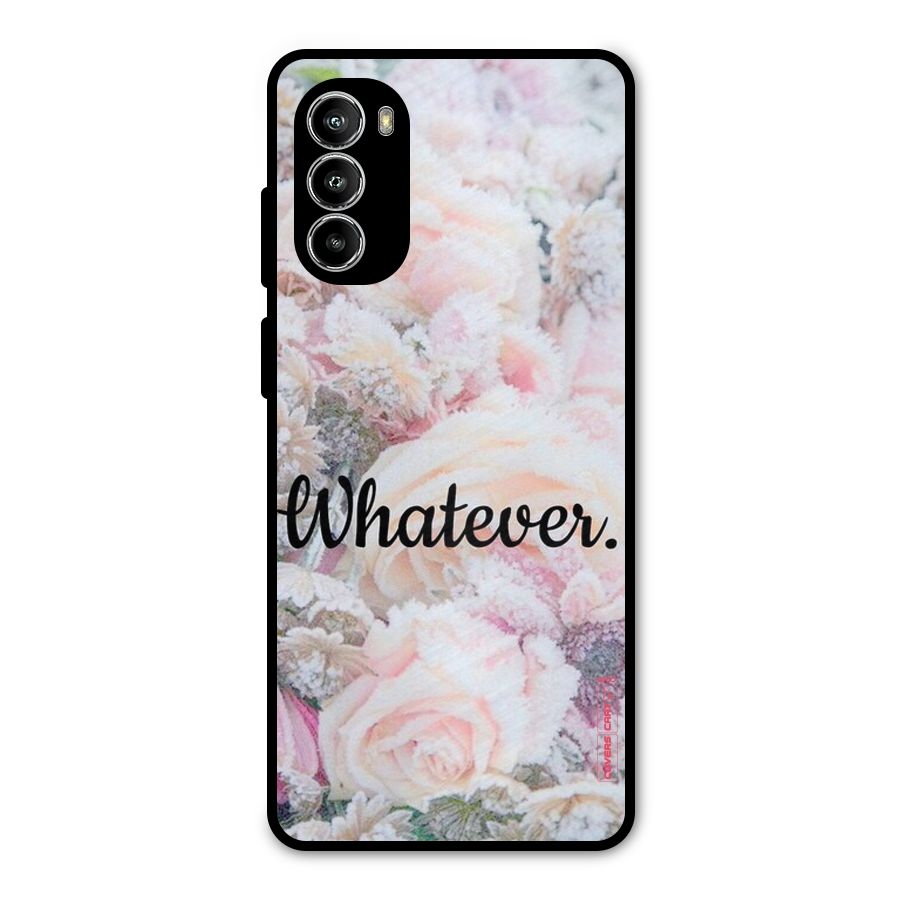 Whatever Metal Back Case for Moto G52