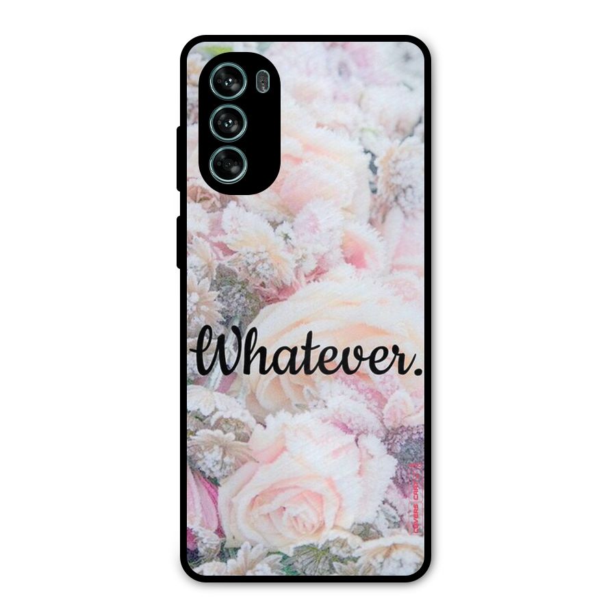 Whatever Metal Back Case for Moto G62