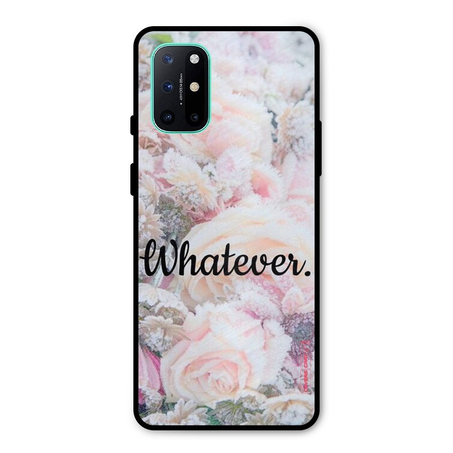 Whatever Metal Back Case for OnePlus 8T
