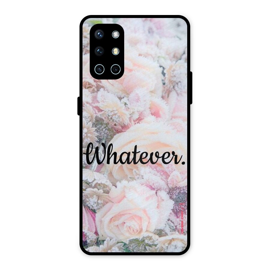 Whatever Metal Back Case for OnePlus 9R