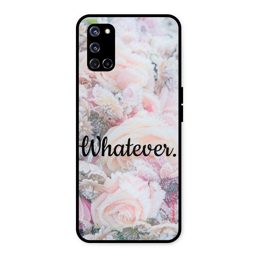 Whatever Metal Back Case for Oppo A52