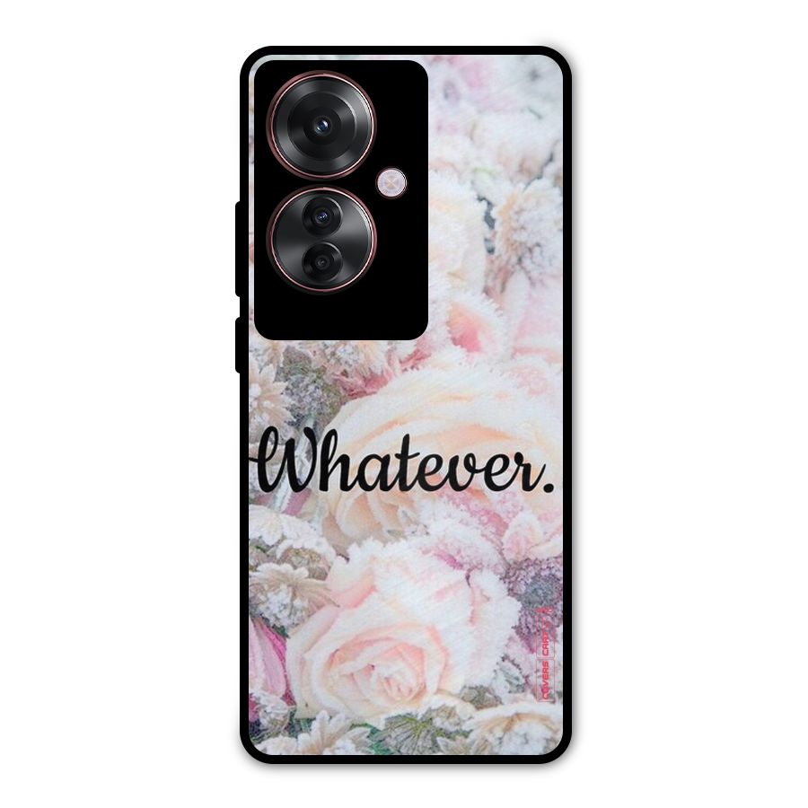 Whatever Metal Back Case for Oppo F25 Pro