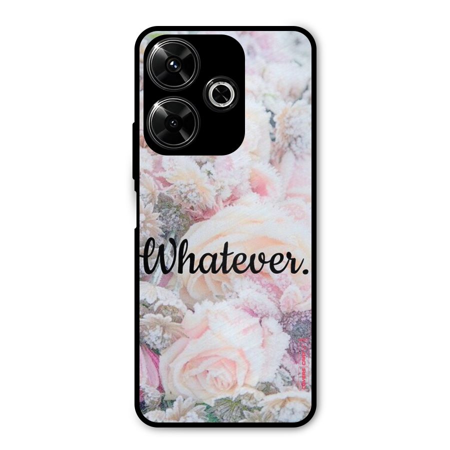 Whatever Metal Back Case for Poco M6 Plus