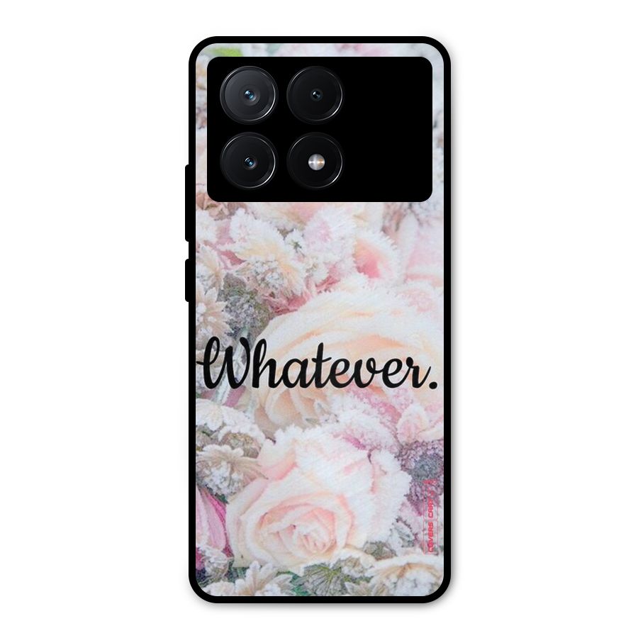 Whatever Metal Back Case for Poco X6 Pro