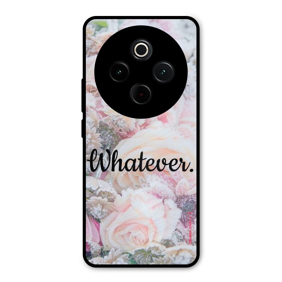 Whatever Metal Back Case for Vivo T4