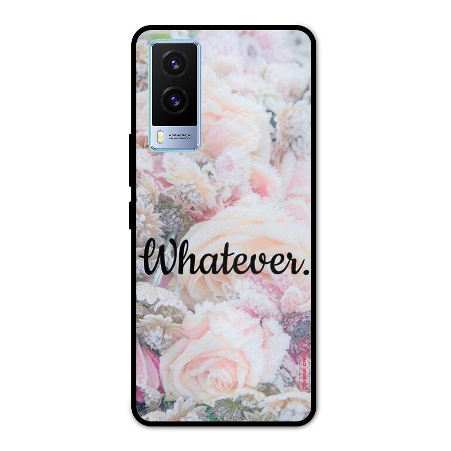 Whatever Metal Back Case for Vivo V21e 5G