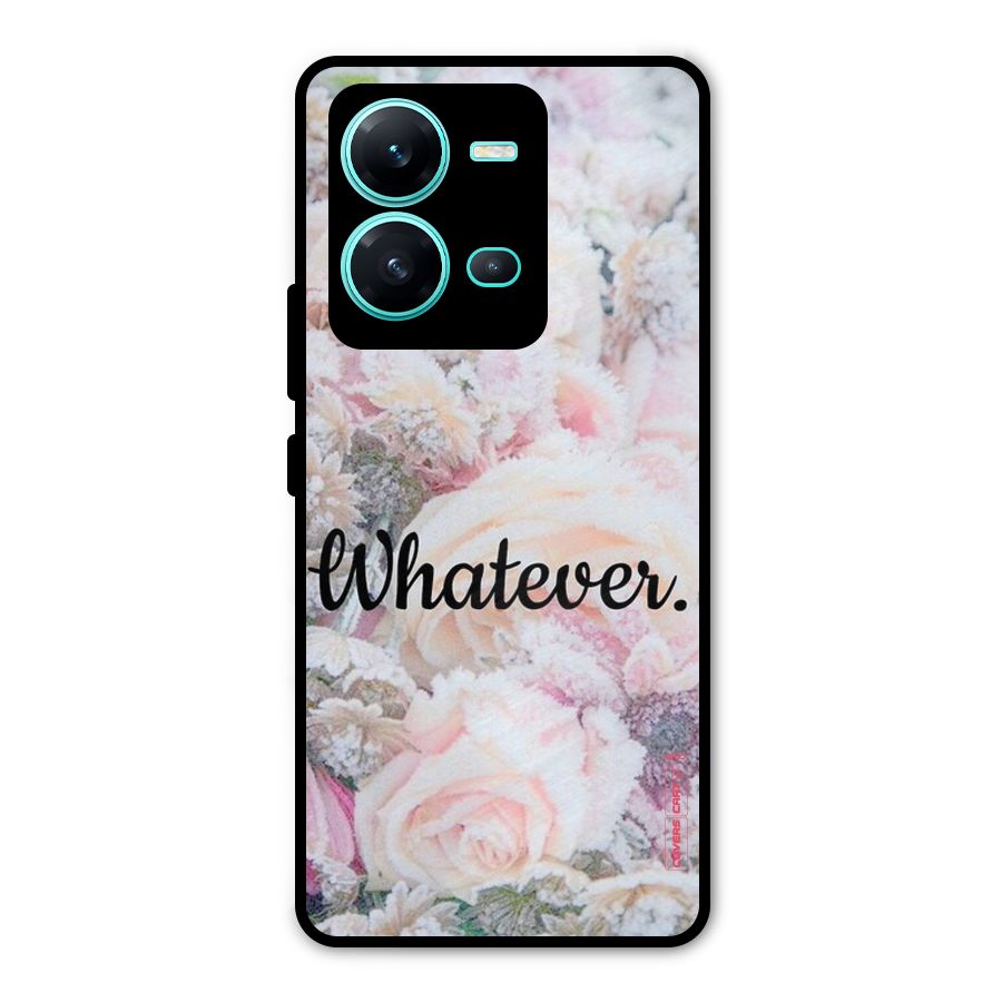 Whatever Metal Back Case for Vivo V25