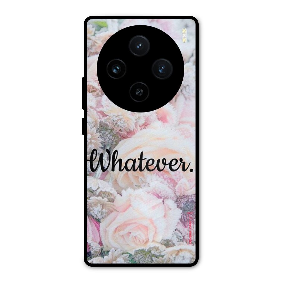 Whatever Metal Back Case for Vivo X100