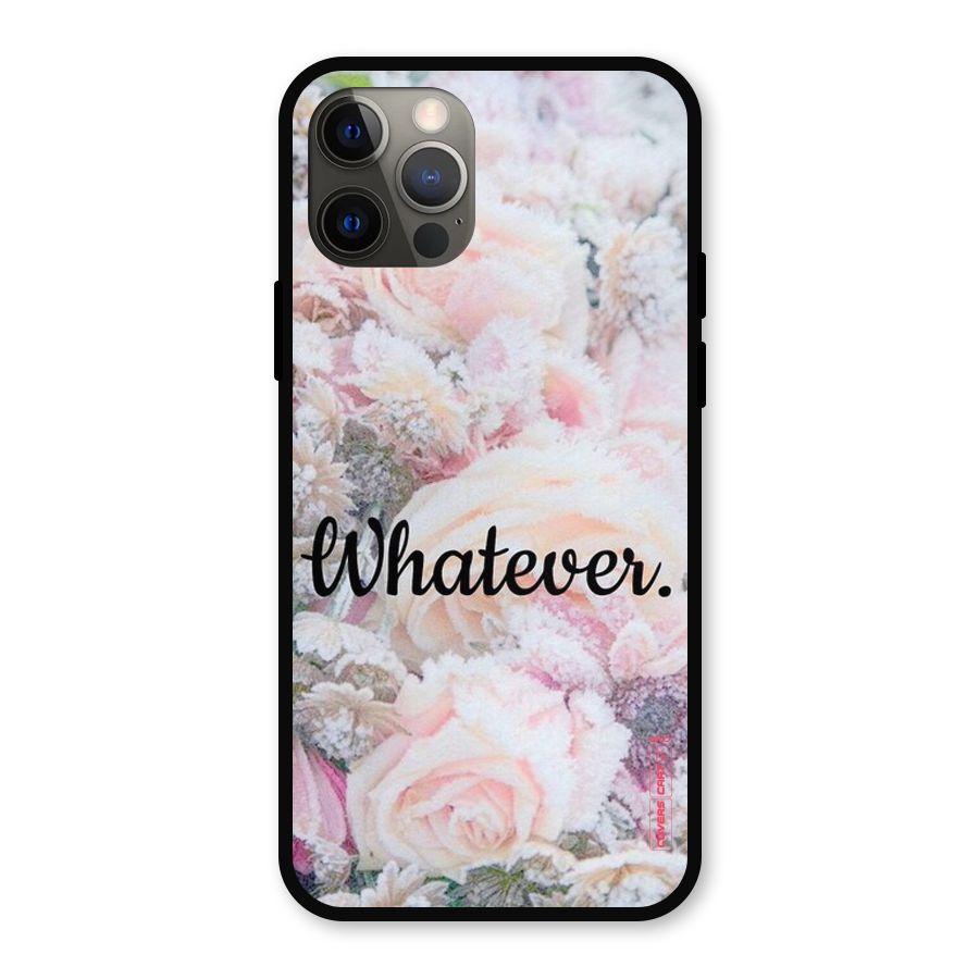 Whatever Metal Back Case for iPhone 12 Pro