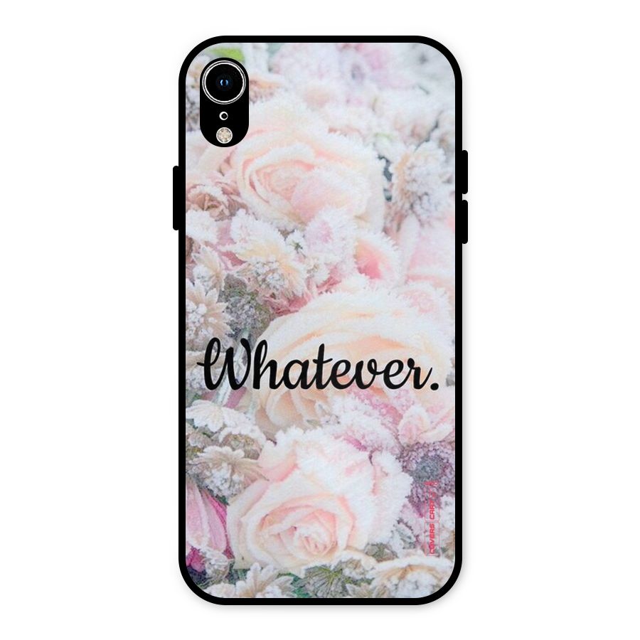 Whatever Metal Back Case for iPhone XR