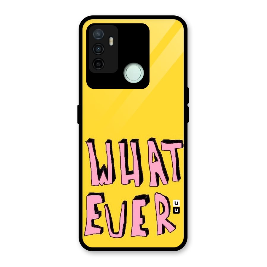 Whatever Yellow Glass Back Case for Oppo A53