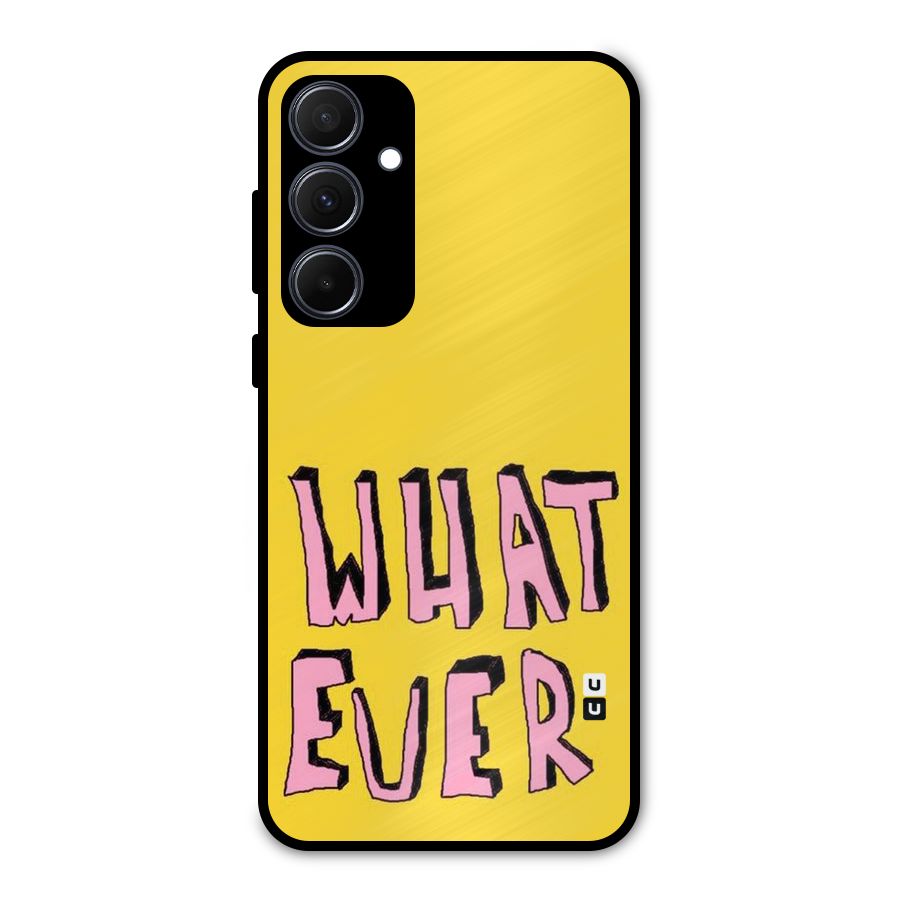 Whatever Yellow Metal Back Case for Galaxy A35