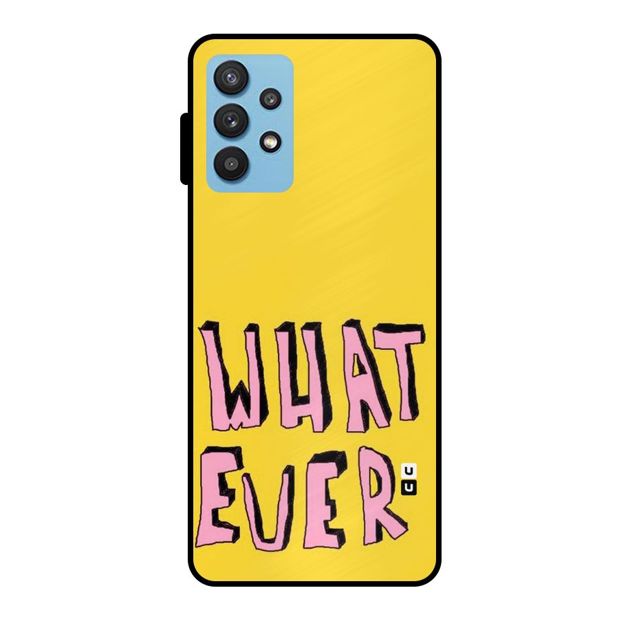 Whatever Yellow Metal Back Case for Galaxy M32 5G