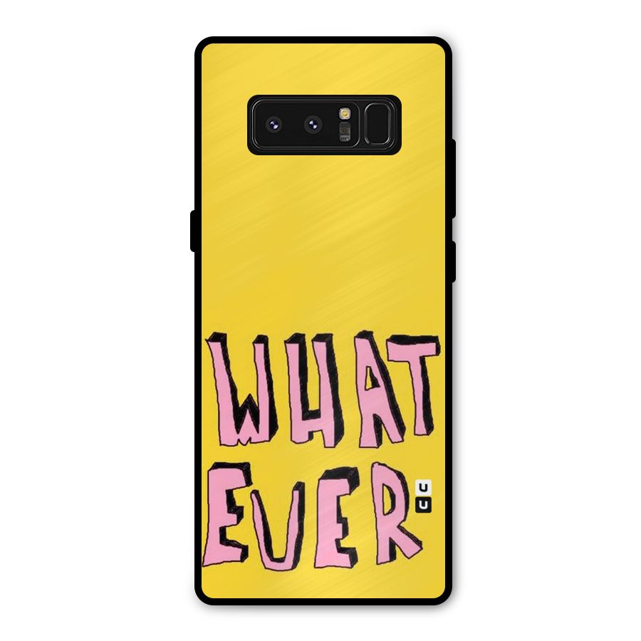 Whatever Yellow Metal Back Case for Galaxy Note 8