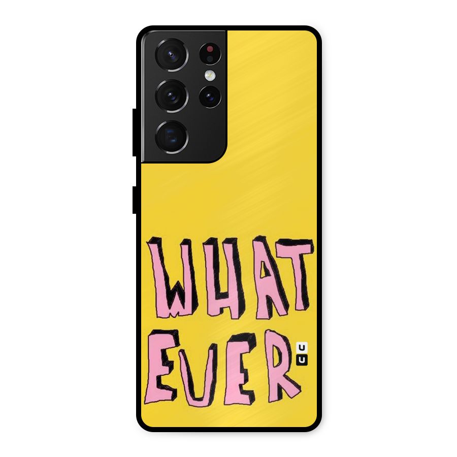 Whatever Yellow Metal Back Case for Galaxy S21 Ultra 5G
