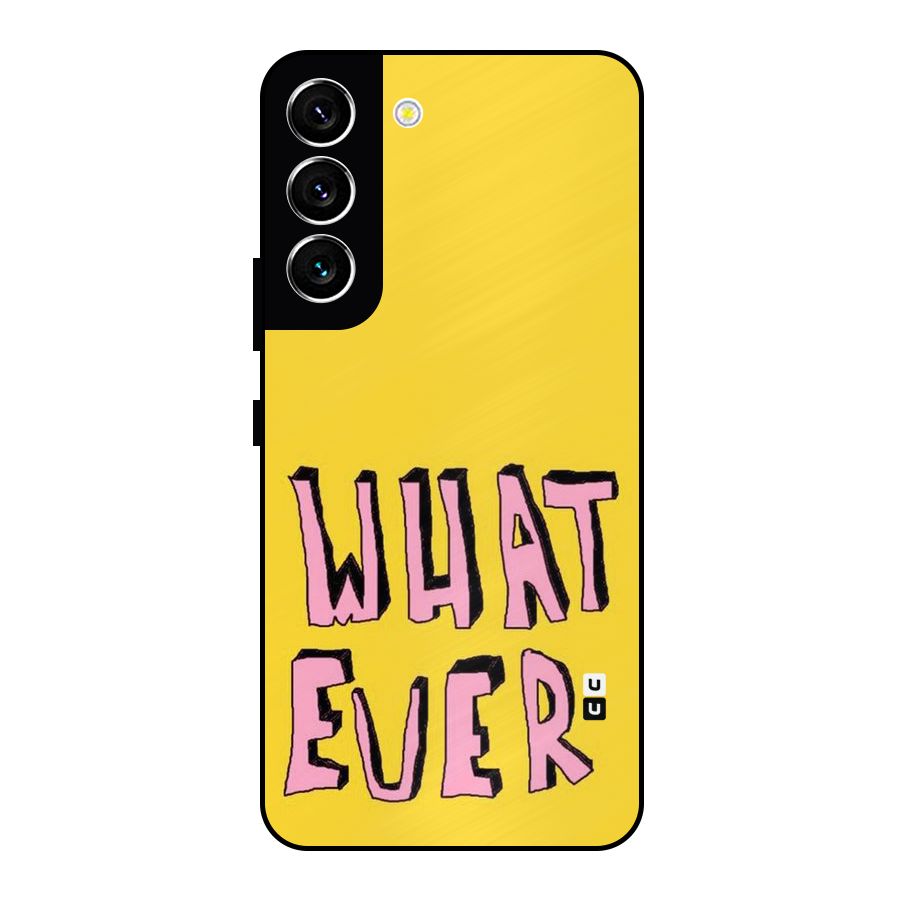 Whatever Yellow Metal Back Case for Galaxy S22 5G