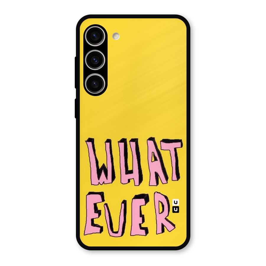 Whatever Yellow Metal Back Case for Galaxy S23 Plus