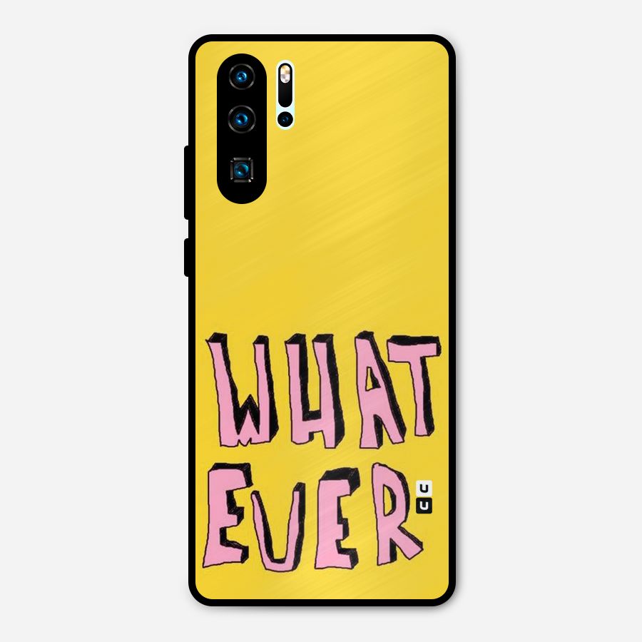 Whatever Yellow Metal Back Case for Huawei P30 Pro