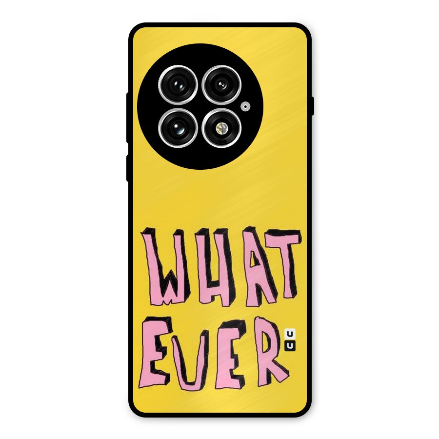 Whatever Yellow Metal Back Case for OnePlus 13