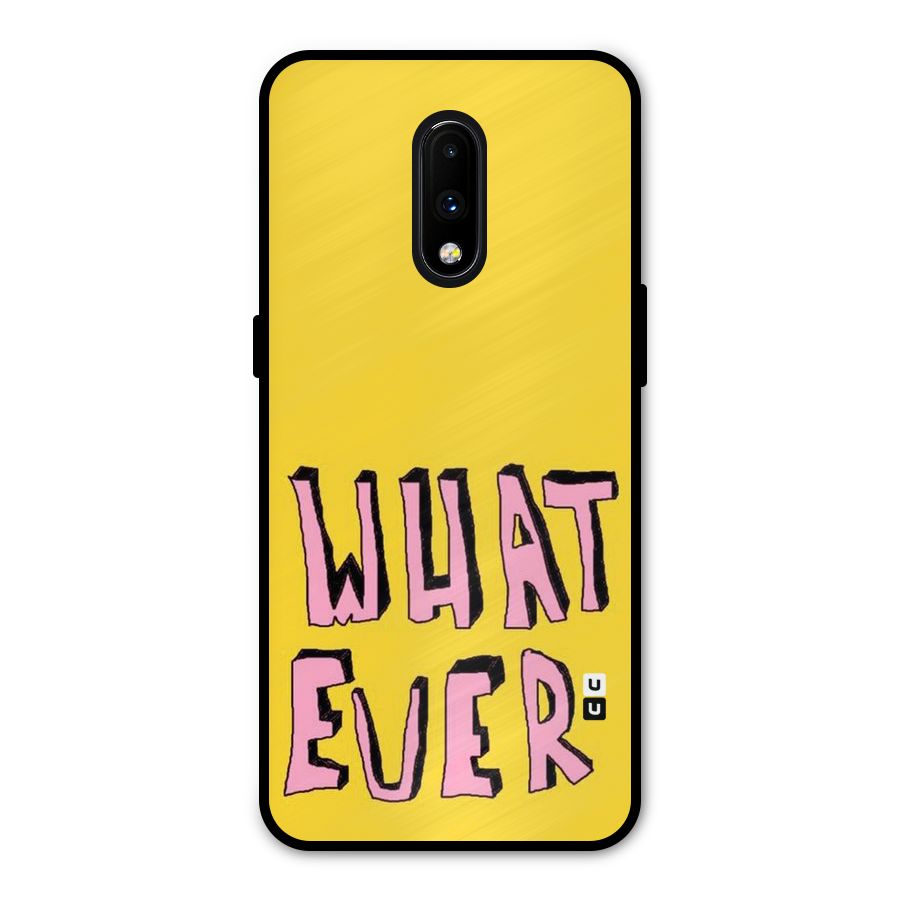 Whatever Yellow Metal Back Case for OnePlus 7