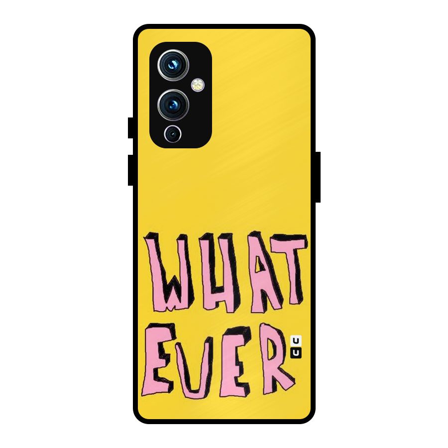 Whatever Yellow Metal Back Case for OnePlus 9