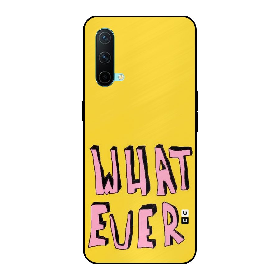 Whatever Yellow Metal Back Case for OnePlus Nord CE 5G